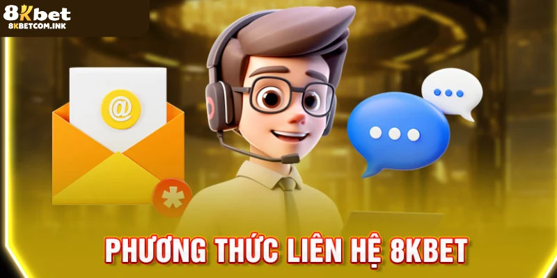 Thông tin liên hệ nhà cái 8kbet thông qua hotline